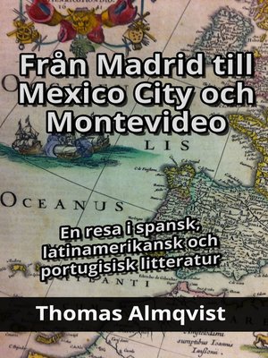 cover image of Från Madrid till Mexico City och Montevideo
